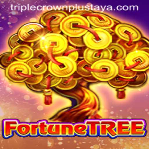 Discover the Exciting Realm of FortuneTree and the Thrill of Triple Crown Plus