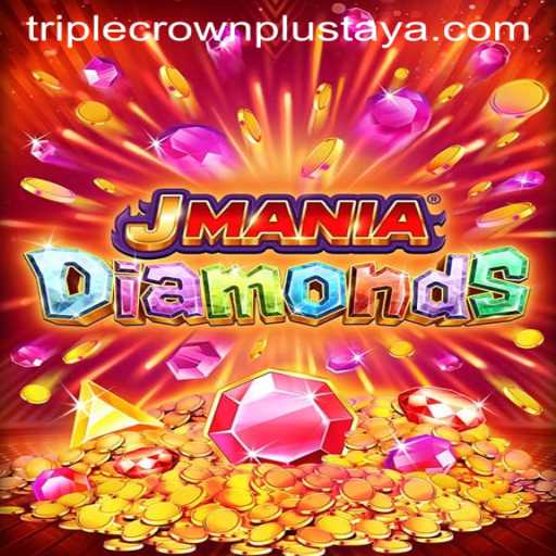 Explore the Thrilling World of JManiaDiamonds: A Game of Strategy and Skills